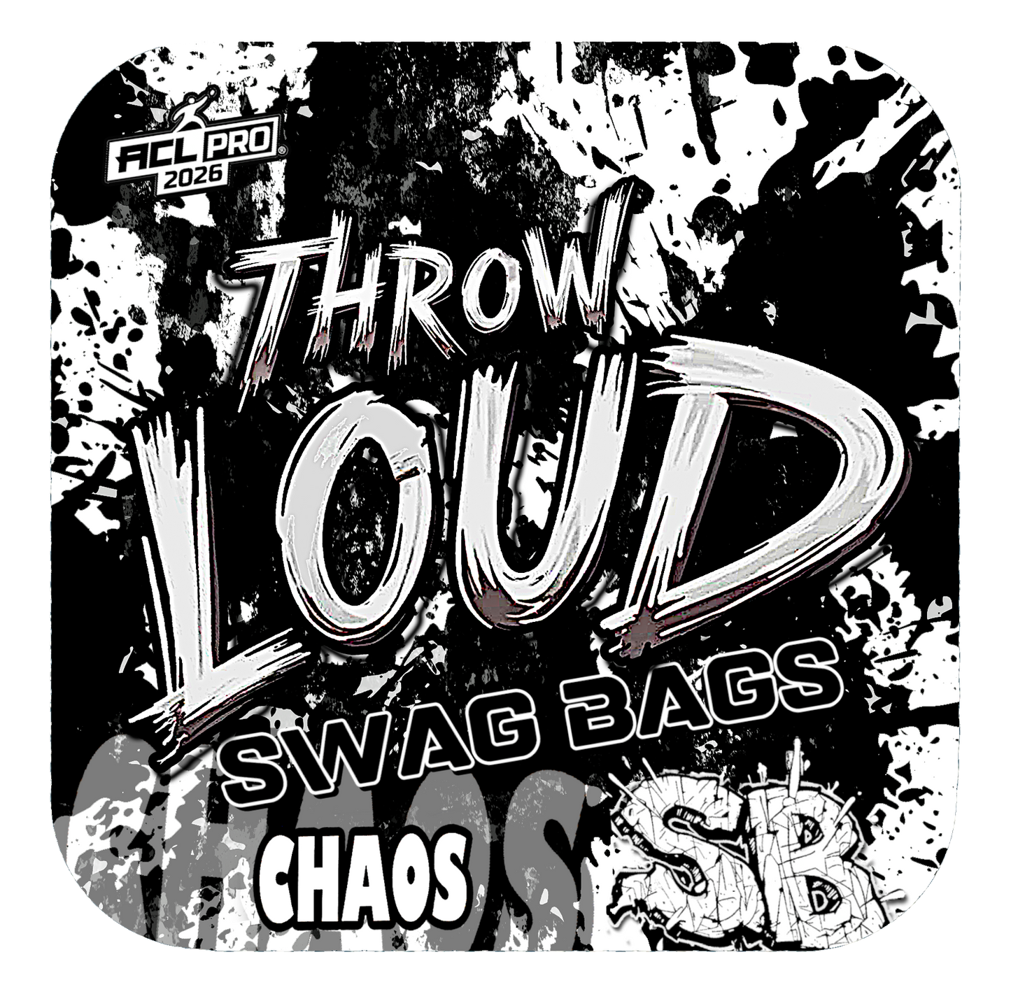 Throw LOUD - Chaos
